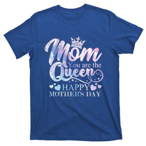 Mom You Are The Queen Happy Mothers Day Love Respect Great Gift T-Shirt