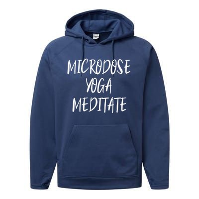 Microdose Yoga And Meditate Gift Funny Magic Psilocybin Mushroom Gift Performance Fleece Hoodie