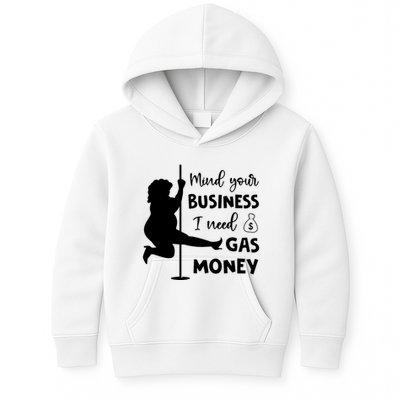 Mind Your Business I Need Gas Money Funny Kids Hoodie