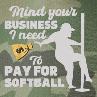Mind Your Business I Need Money To Pay For Softball Funny Legacy Tie Dye Trucker Hat