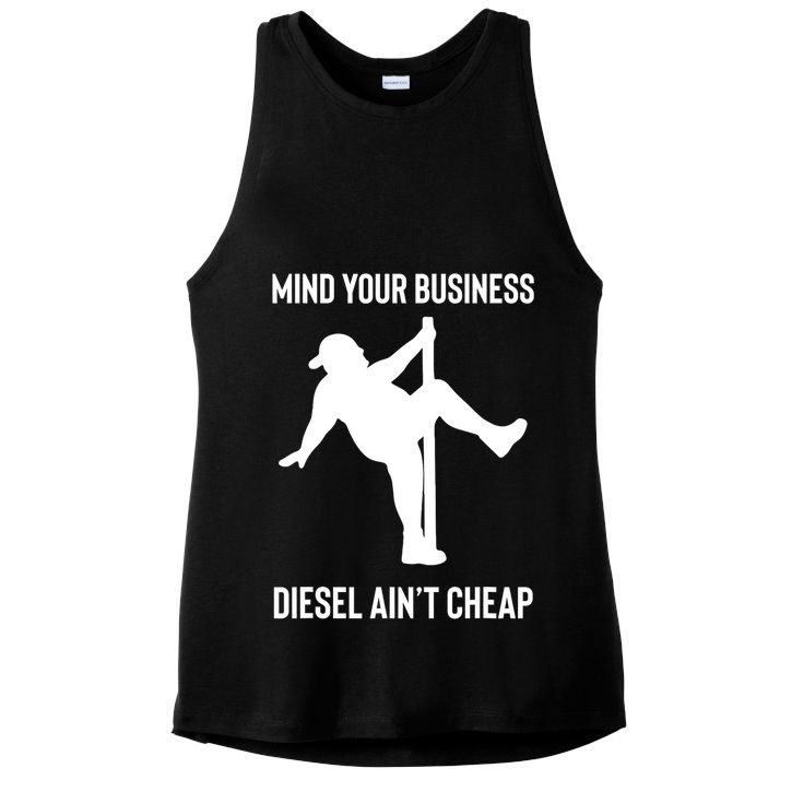 Mind Your Business Diesel Ain't Cheap  Ladies PosiCharge Tri-Blend Wicking Tank