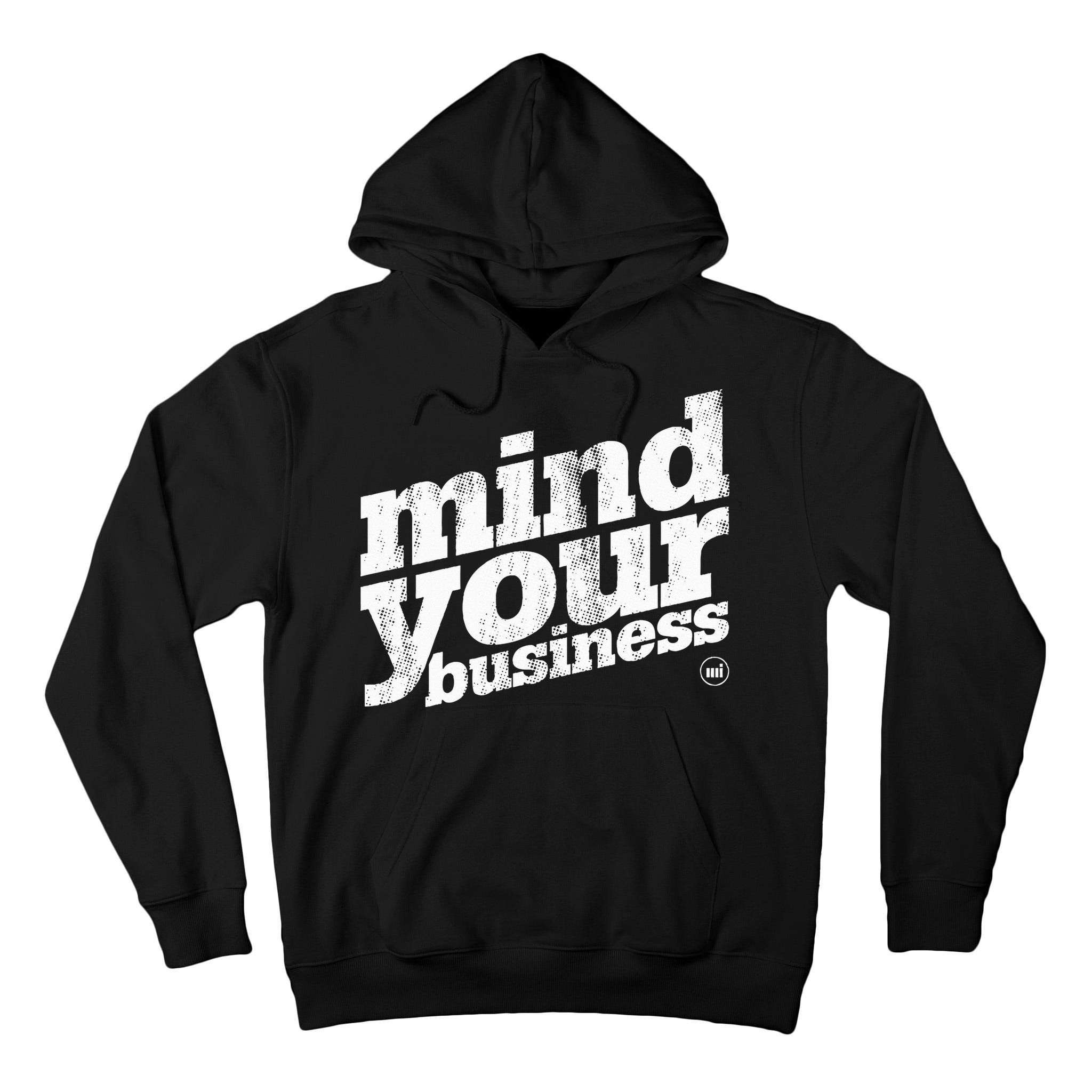 Mind Your Business Tall Hoodie