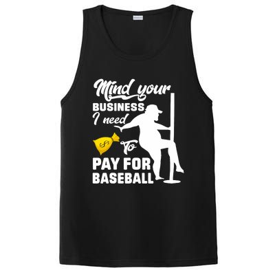 Mind Your Business I Need To Pay For Baseball PosiCharge Competitor Tank