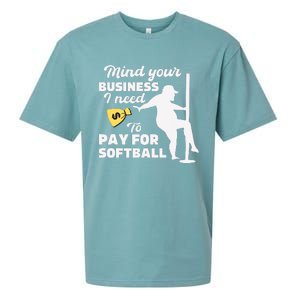 Mind Your Business I Need Money To Pay For Softball Funny Sueded Cloud Jersey T-Shirt