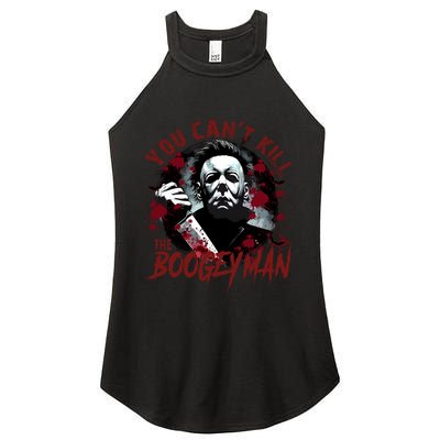 Michael You Cant Kill Boogeyman Michael Horror Night Halloween Women's Perfect Tri Rocker Tank