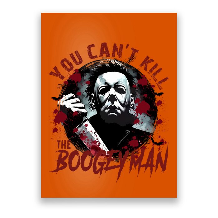Michael You Cant Kill Boogeyman Michael Horror Night Halloween Poster