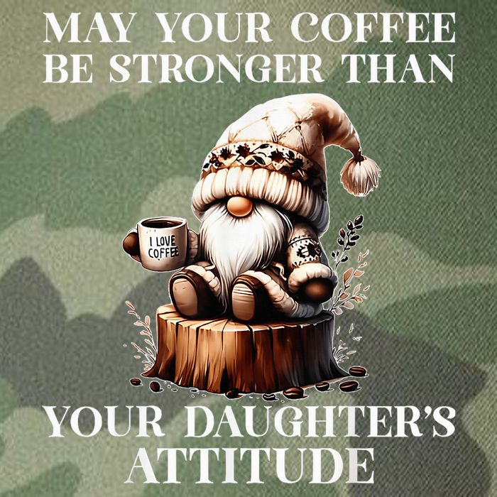 May Your Coffee Be Stronger Than Your DaughterS Attitude Legacy Tie Dye Trucker Hat