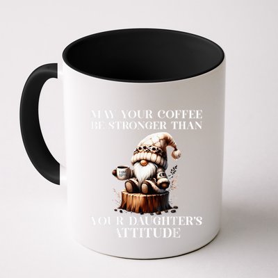 May Your Coffee Be Stronger Than Your DaughterS Attitude Mug