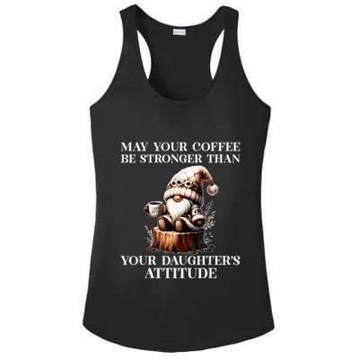 May Your Coffee Be Stronger Than Your DaughterS Attitude Ladies PosiCharge Competitor Racerback Tank