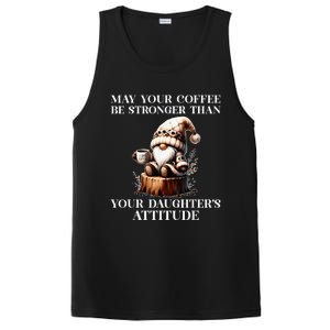 May Your Coffee Be Stronger Than Your DaughterS Attitude PosiCharge Competitor Tank