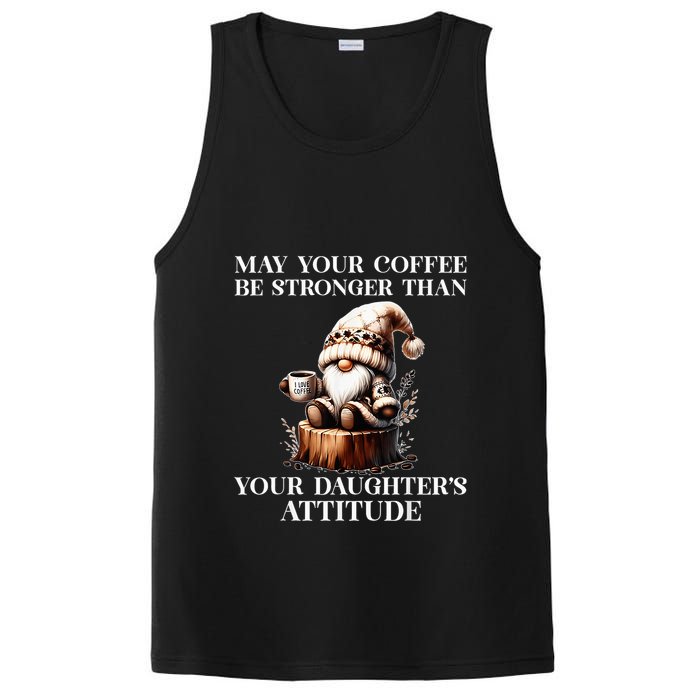 May Your Coffee Be Stronger Than Your DaughterS Attitude PosiCharge Competitor Tank