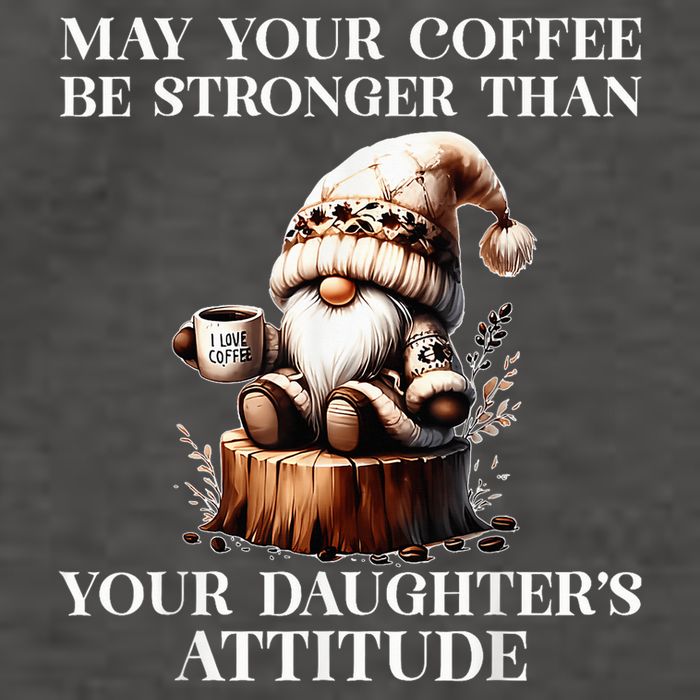 May Your Coffee Be Stronger Than Your DaughterS Attitude Vector Backpack