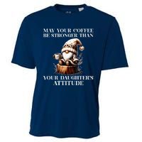 May Your Coffee Be Stronger Than Your DaughterS Attitude Cooling Performance Crew T-Shirt