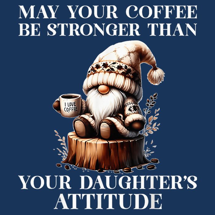 May Your Coffee Be Stronger Than Your DaughterS Attitude 16 in Basic Backpack
