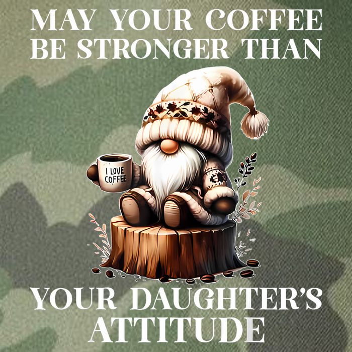 May Your Coffee Be Stronger Than Your Daughters Attitude Legacy Tie Dye Trucker Hat