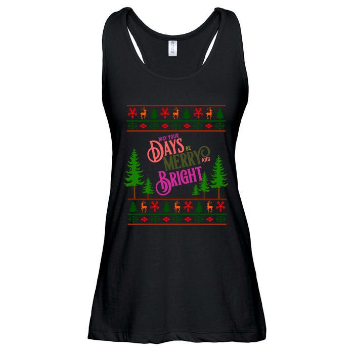 May Your Days Be Merry And Bright Happy Merry Christmas Ladies Essential Flowy Tank