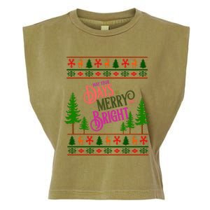 May Your Days Be Merry And Bright Happy Merry Christmas Garment-Dyed Women's Muscle Tee