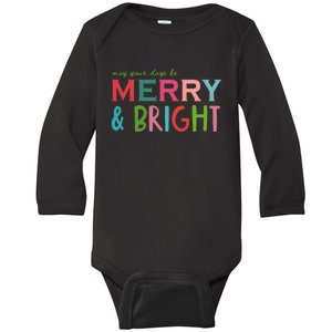 May Your Days Be Merry And Bright Christmas Hoodie Baby Long Sleeve Bodysuit