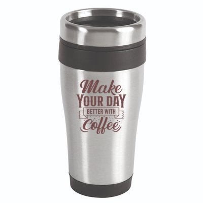 Make Your Day Better With Coffee 16oz Travel Tumbler