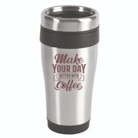 Make Your Day Better With Coffee 16oz Travel Tumbler