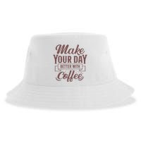Make Your Day Better With Coffee Sustainable Bucket Hat