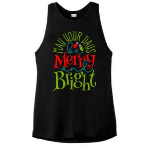 May Your Days Be Merry And Bright Ladies PosiCharge Tri-Blend Wicking Tank