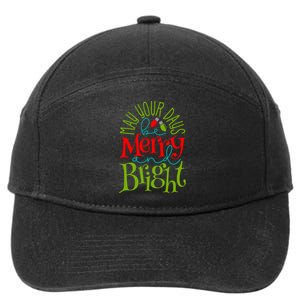 May Your Days Be Merry And Bright 7-Panel Snapback Hat