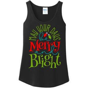 May Your Days Be Merry And Bright Ladies Essential Tank