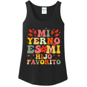 Mi Yerno Es Mi Hijo Favorito My Son In Law Is My Favorite Gift Ladies Essential Tank