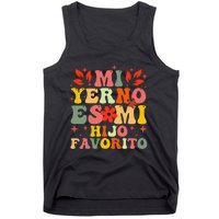 Mi Yerno Es Mi Hijo Favorito My Son In Law Is My Favorite Gift Tank Top