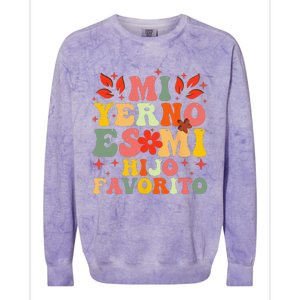 Mi Yerno Es Mi Hijo Favorito My Son In Law Is My Favorite Colorblast Crewneck Sweatshirt