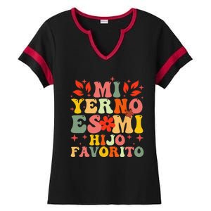 Mi Yerno Es Mi Hijo Favorito My Son In Law Is My Favorite Ladies Halftime Notch Neck Tee