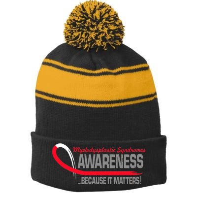 Myelodysplastic Syndromes Because It Matters Stripe Pom Pom Beanie