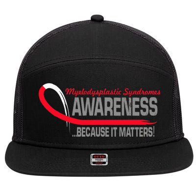 Myelodysplastic Syndromes Because It Matters 7 Panel Mesh Trucker Snapback Hat