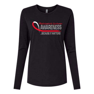 Myelodysplastic Syndromes Because It Matters Womens Cotton Relaxed Long Sleeve T-Shirt