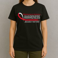 Myelodysplastic Syndromes Because It Matters T-Shirt