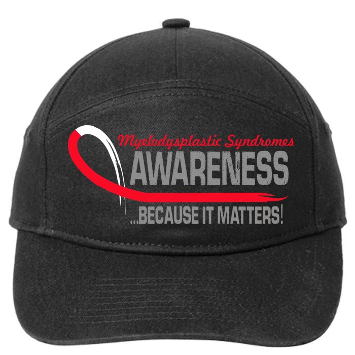 Myelodysplastic Syndromes Because It Matters 7-Panel Snapback Hat