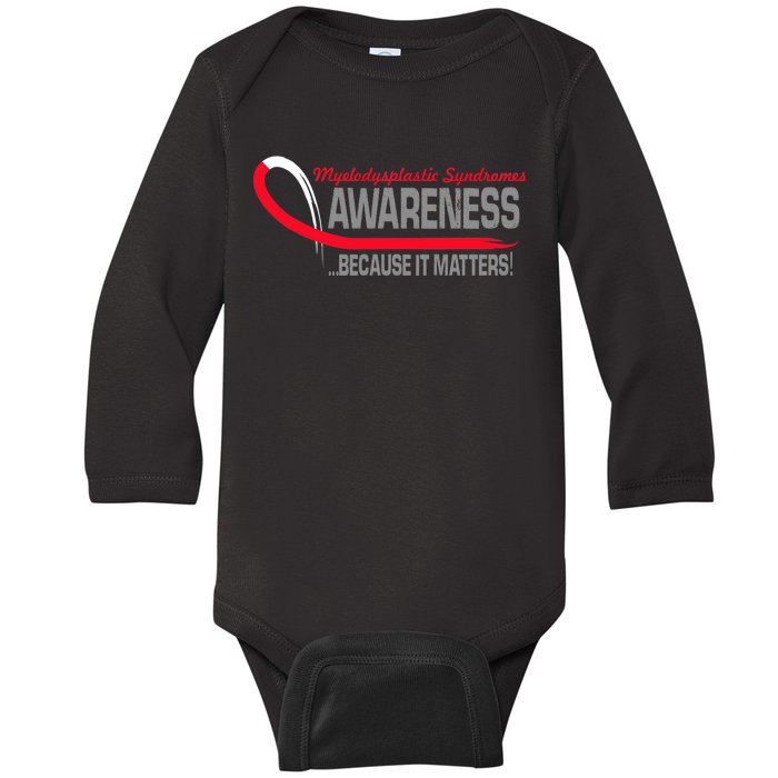 Myelodysplastic Syndromes Because It Matters Baby Long Sleeve Bodysuit