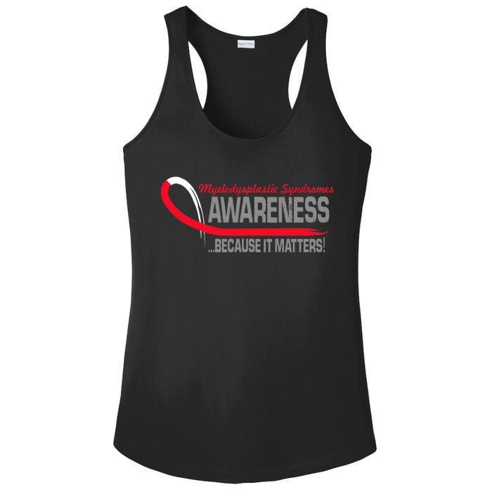 Myelodysplastic Syndromes Because It Matters Ladies PosiCharge Competitor Racerback Tank