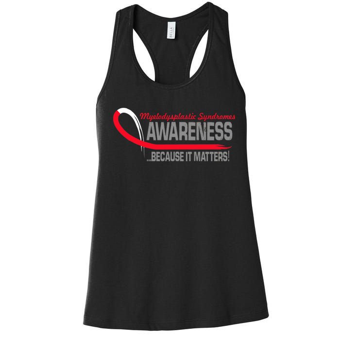 Myelodysplastic Syndromes Because It Matters Women's Racerback Tank