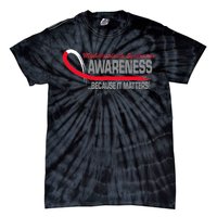 Myelodysplastic Syndromes Because It Matters Tie-Dye T-Shirt