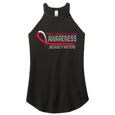 Myelodysplastic Syndromes Because It Matters Women's Perfect Tri Rocker Tank