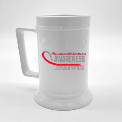 Myelodysplastic Syndromes Because It Matters Beer Stein