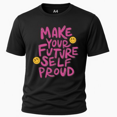 Make Your Future Self Proud Smiley Performance Shirt