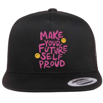 Make Your Future Self Proud Smiley Flatbill Hat