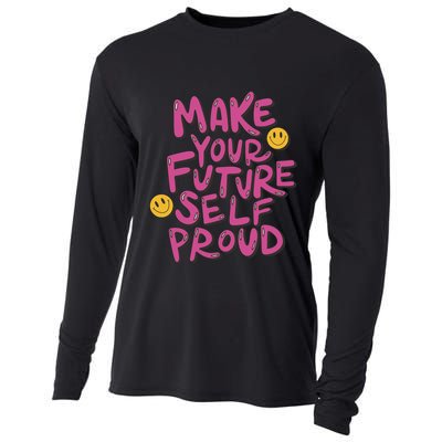 Make Your Future Self Proud Smiley Cooling Performance Long Sleeve Crew