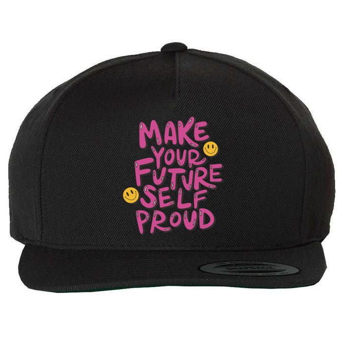 Make Your Future Self Proud Smiley Wool Snapback Cap