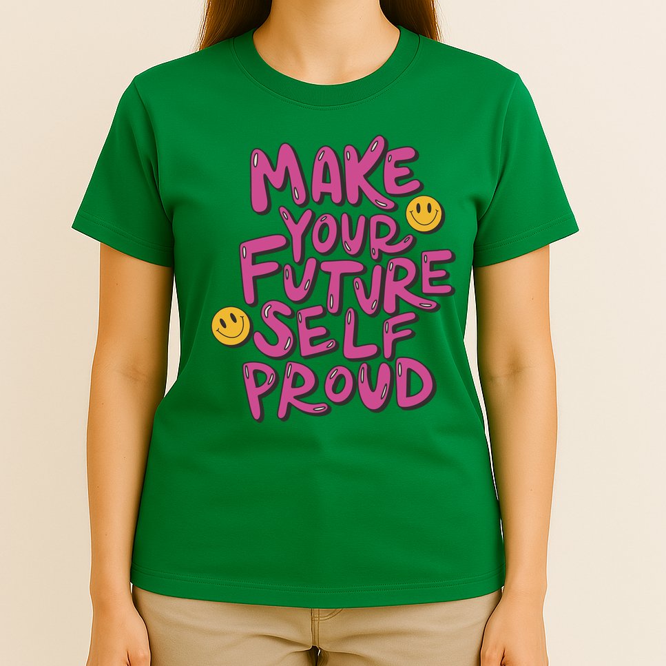 Make Your Future Self Proud Smiley T-Shirt