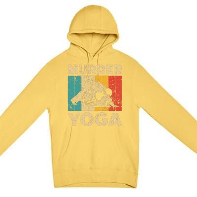 Murder Yoga Funny Vintage BJJ Brazilian Jiu Jitsu Premium Pullover Hoodie