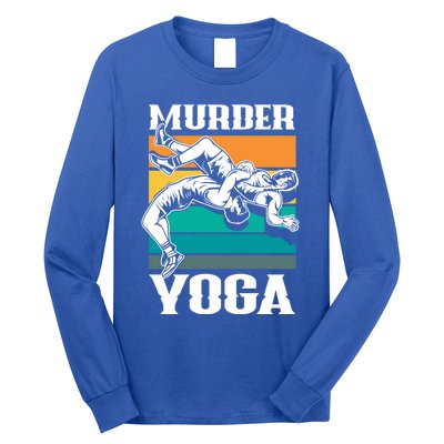 Murder Yoga Funny Retro Vintage Wrestler Wrestling Cool Gift Long Sleeve Shirt